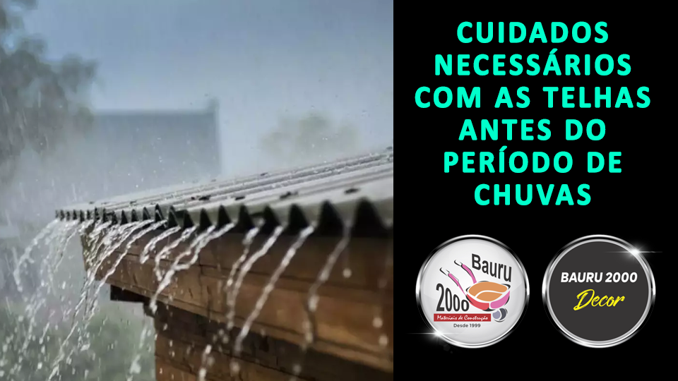 Cuidados necessários com as telhas antes do período de chuvas