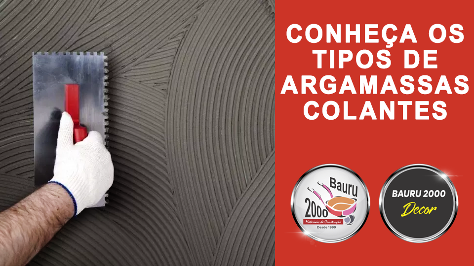 Conheça os tipos de argamassas colantes
