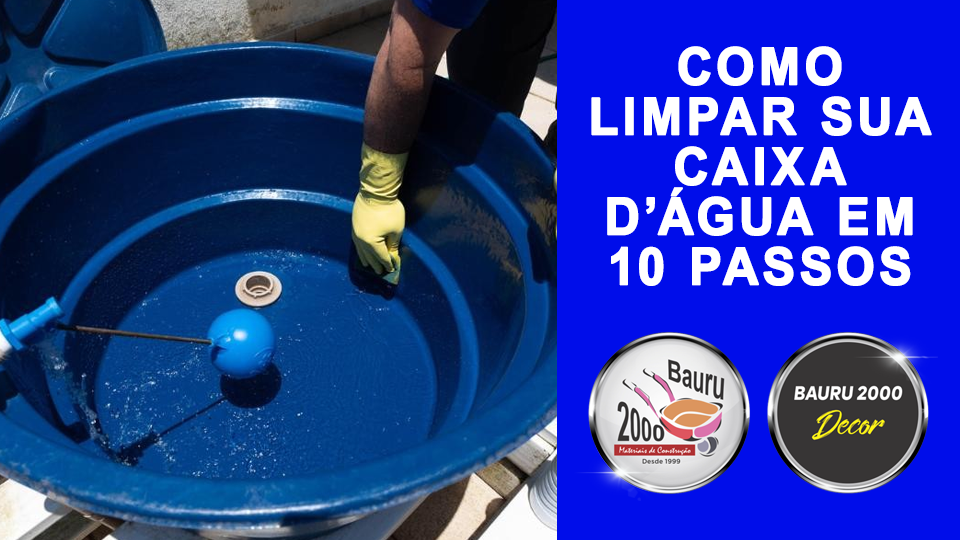 Como LIMPAR sua CAIXA D’ÁGUA em 10 passos