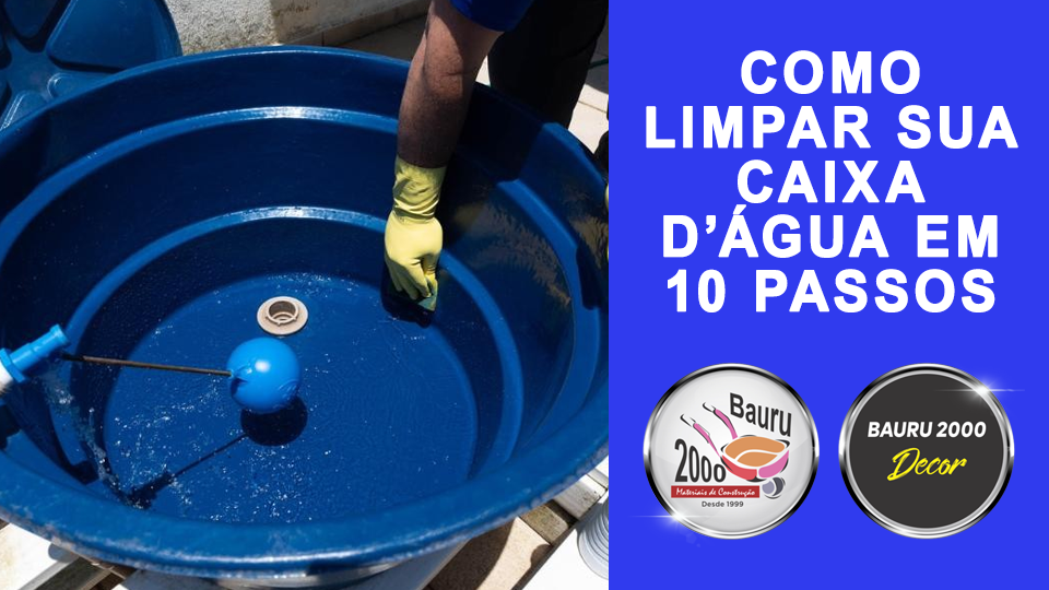 Como LIMPAR sua CAIXA D’ÁGUA em 10 passos